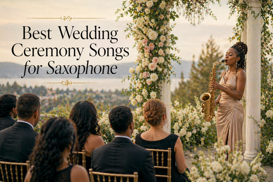 Best Wedding Ceremony Songs for Saxophone (2026 Guide)